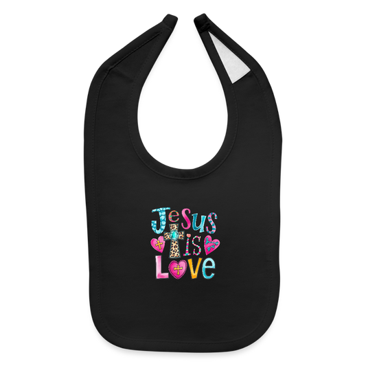 He Is Love Christian Baby Bib - black