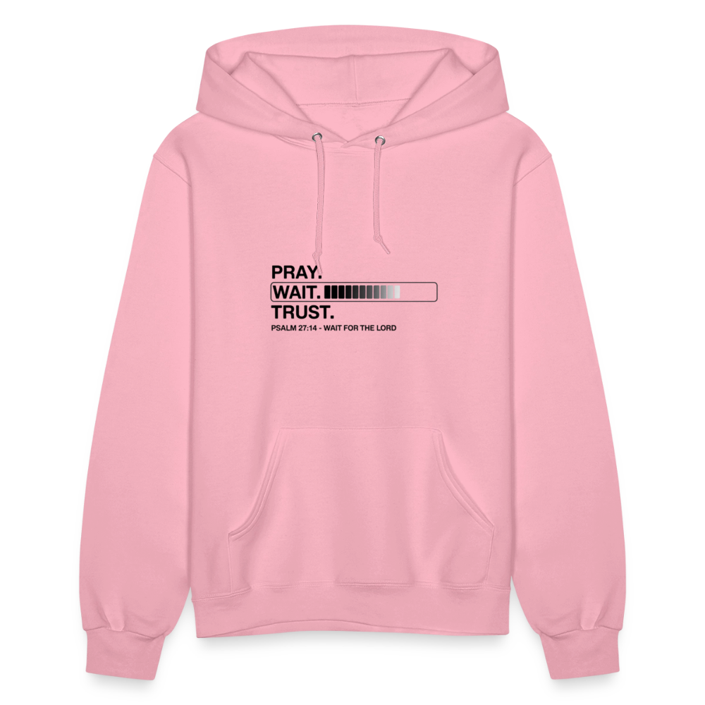 Pray Wait Trust Women's Christian Hooded Sweatshirt - classic pink