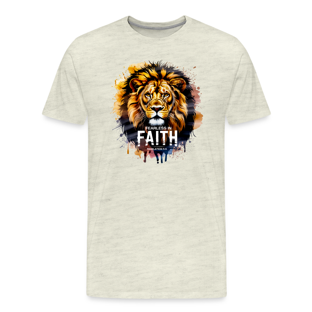 Fearless In Faith Men's Christian Premium T-Shirt - heather oatmeal