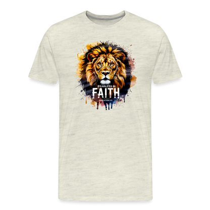Fearless In Faith Men's Christian Premium T-Shirt - heather oatmeal