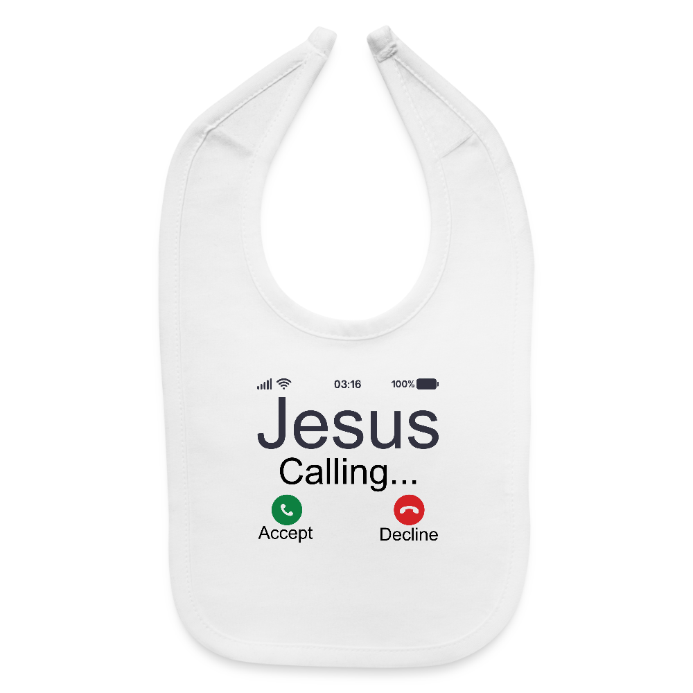 He Is Calling Christian Baby Bib - white