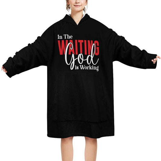 In The Waiting God Is Working Christian Wearable Oversized Sweater Blanket SALE-Personal Design