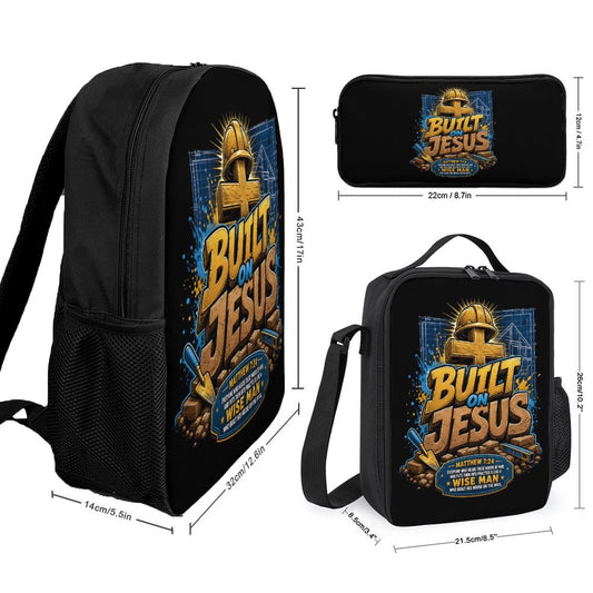 Built On Jesus Christian 3 PCS Bag Set (Backpack, Lunch Bag and Pencil Case) - ClaimedbyGodDesigns
