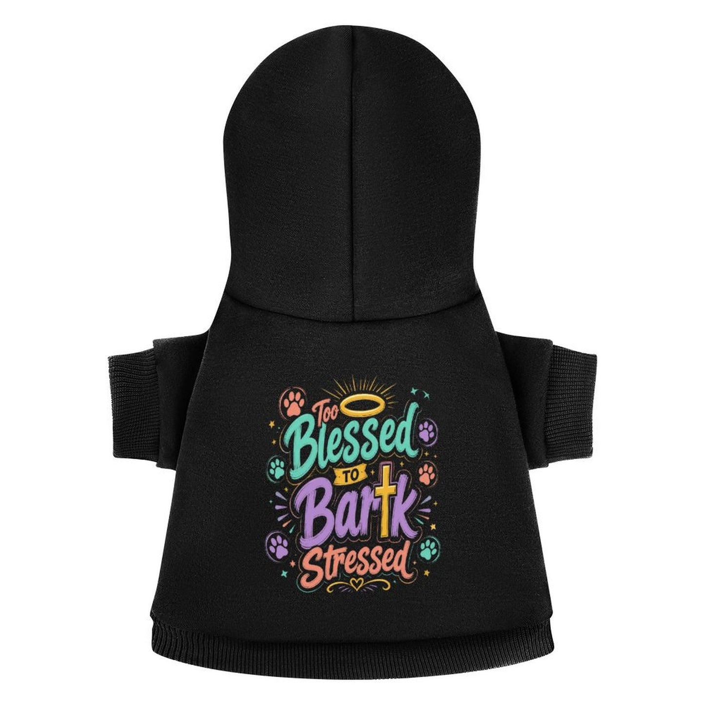 Blessed To Bark Stressed Christian Pet Hooded Pullover Sweatshirt Dog Hoodie Warm, Soft & Breathable - ClaimedbyGodDesigns