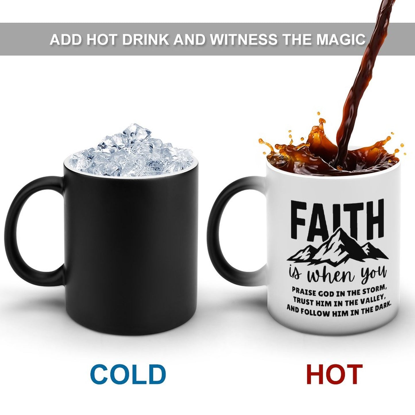 Faith Is Christian Color Changing Mug (Dual-sided)