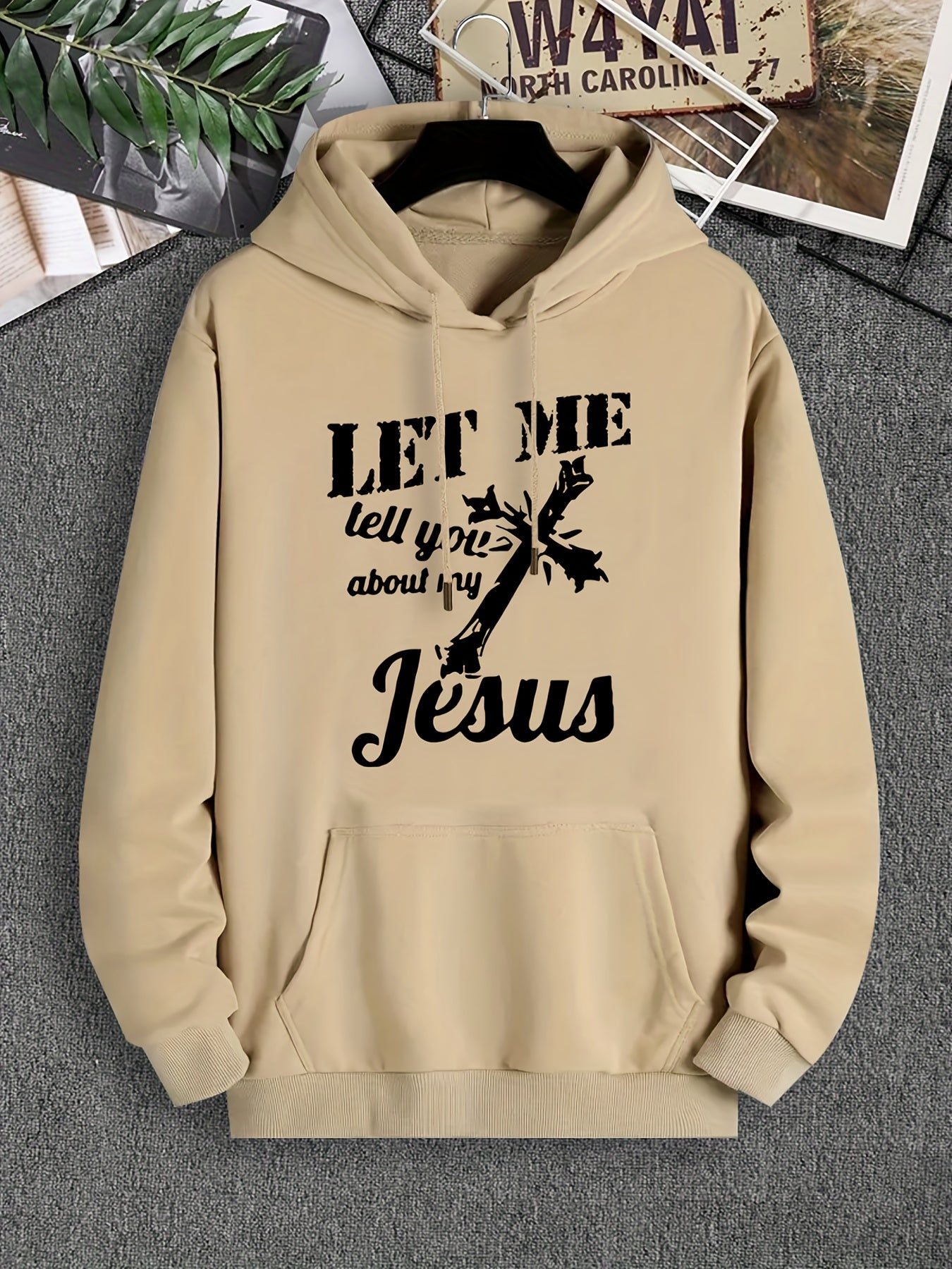 Let Me Tell You About My Jesus (2) Men's Christian Pullover Hooded Sweatshirt claimedbygoddesigns