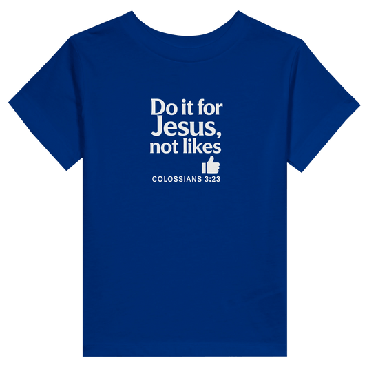 Do It For Him Christian Toddler Staple T-Shirt - ClaimedbyGodDesigns