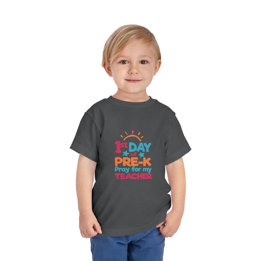 1st Day Of Pre-K Pray For My Teacher  Christian Toddler T-Shirt - ClaimedbyGodDesigns