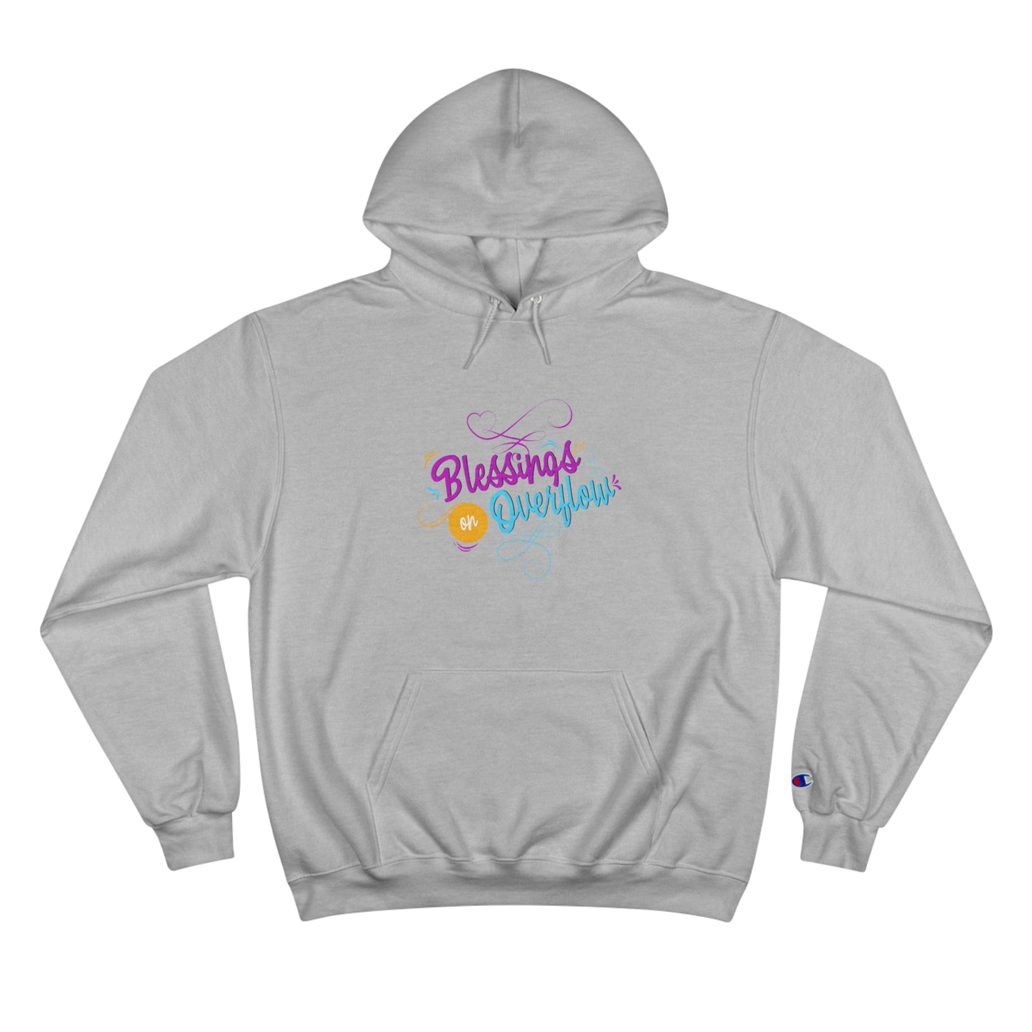 Blessings On Overflow Unisex Champion Hoodie