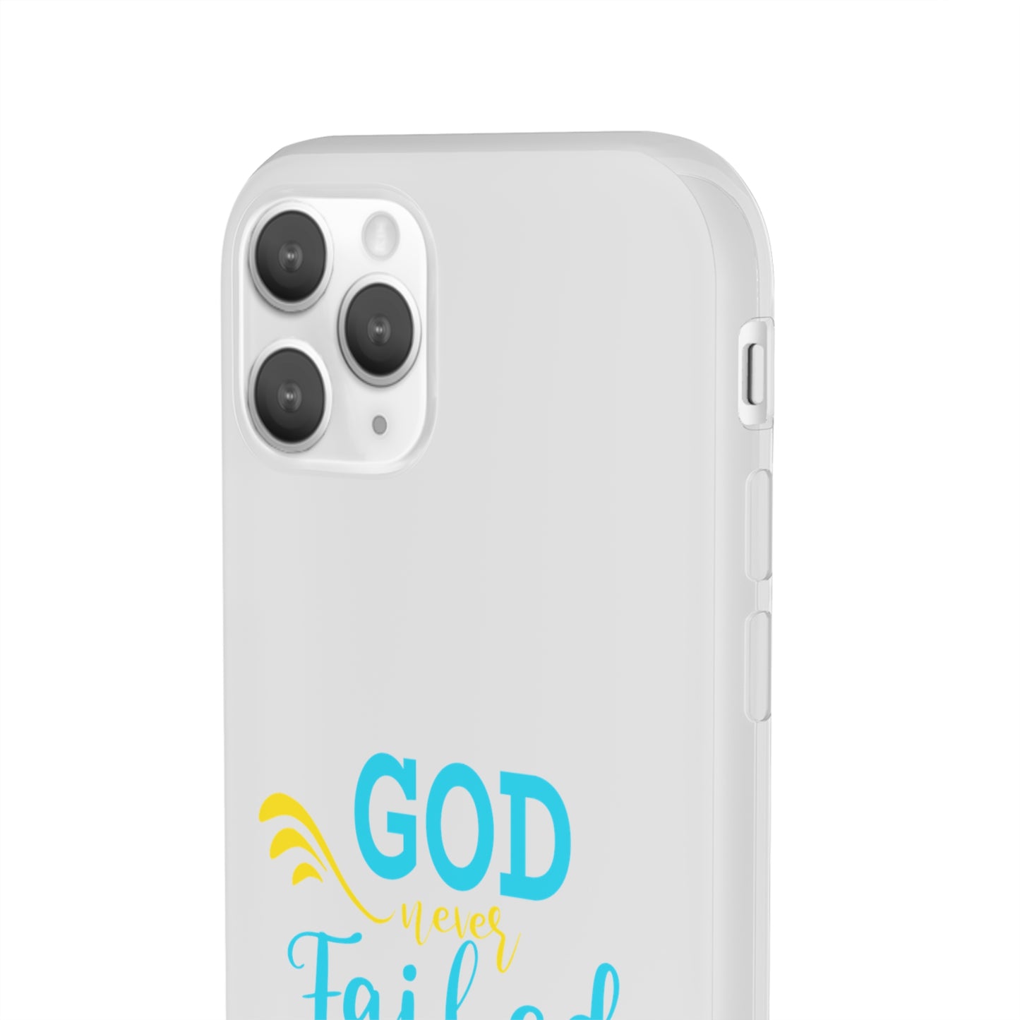 God Never Failed Me Yet Flexi Phone Case