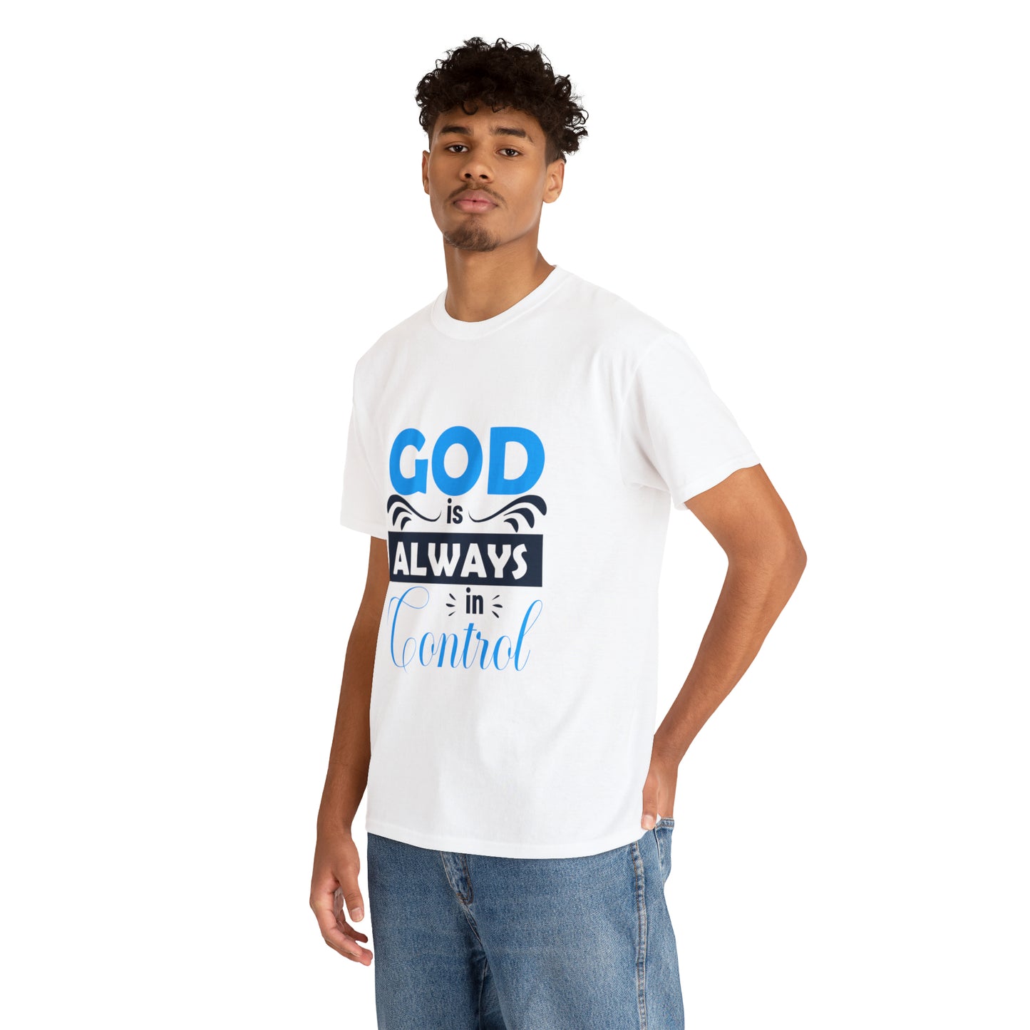 God Is Always In Control Unisex Heavy Cotton Tee