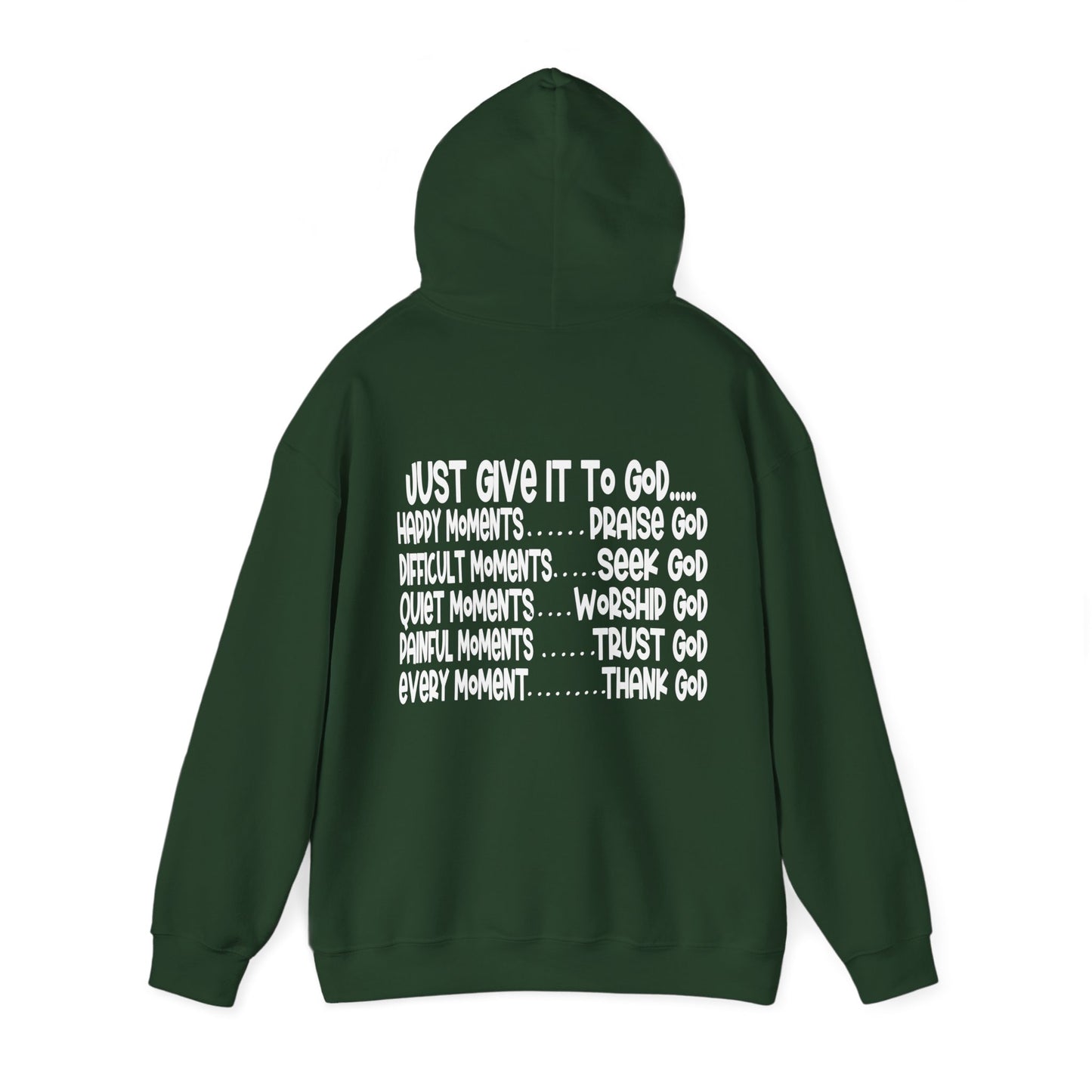 Let God Just Give It To God Unisex Christian Hooded Pullover Sweatshirt