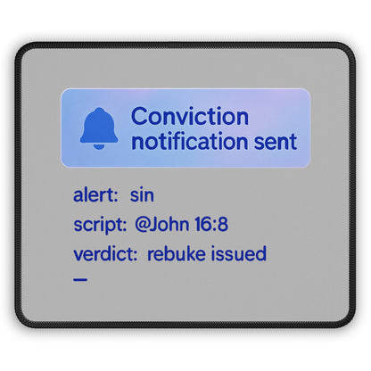 Conviction Notification Gaming Mouse Pad | Unique Desk Accessory for Gamers, Motivational Gift, Home Office Decor - ClaimedbyGodDesigns