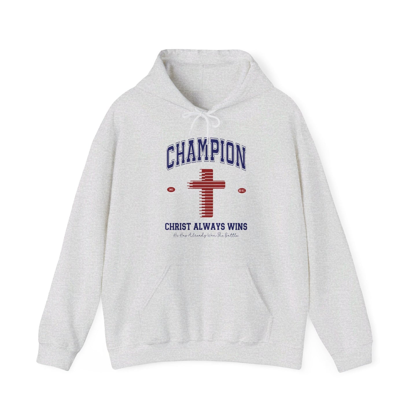 Champion Christ Always Wins Unisex Christian Pullover Hooded Sweatshirt