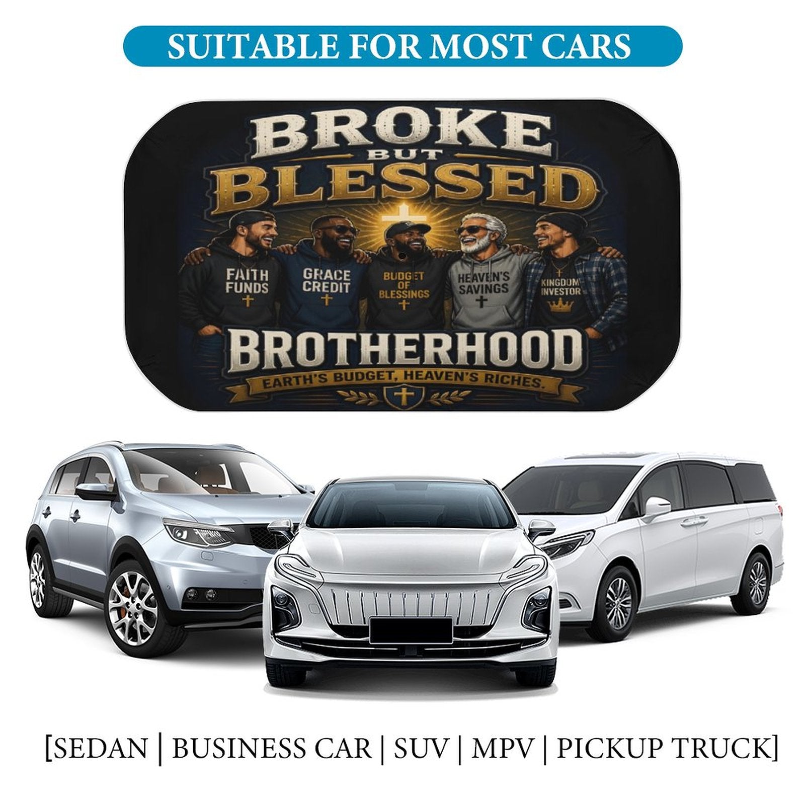 Broke But Blessed Brotherhood — Funny Christian Car Sunshade Umbrella - ClaimedbyGodDesigns
