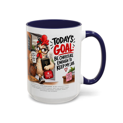 Today's Goal Christian Coffee Mug – Be Christlike Inspirational Bible Verse Mug