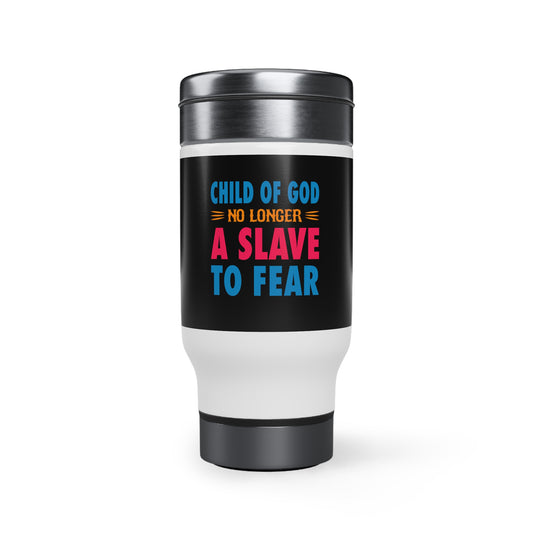Child Of God No Longer A Slave To Fear (2) Travel Mug with Handle, 14oz Printify