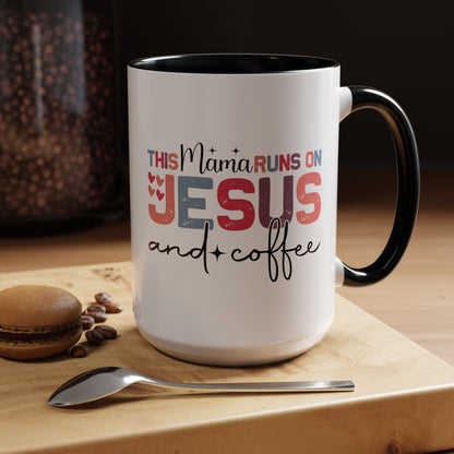 Christian Ceramic Mug - This Mama Runs On Him & Coffee Christian Accent Coffee Mug (11, 15oz)