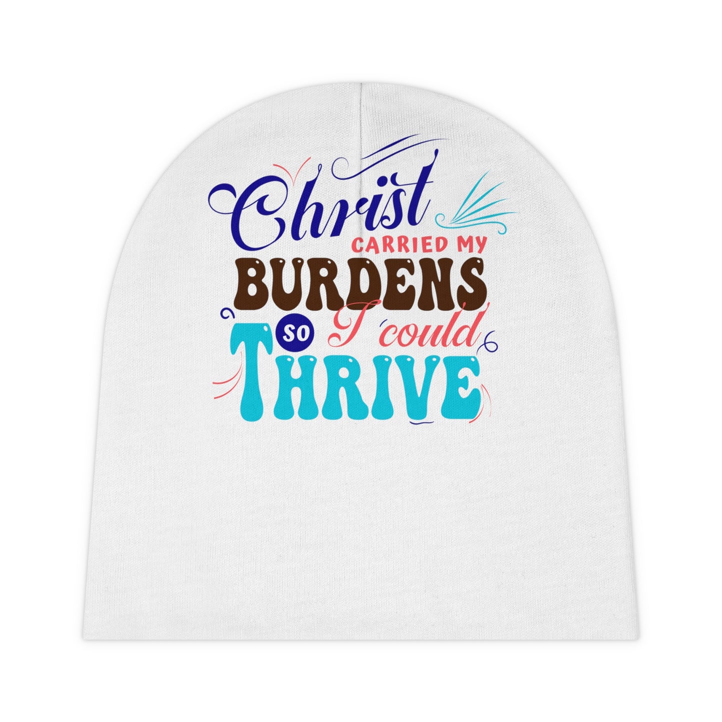 Christ Carried My Burdens So I Could Thrive Christian Baby Beanie (AOP) Printify