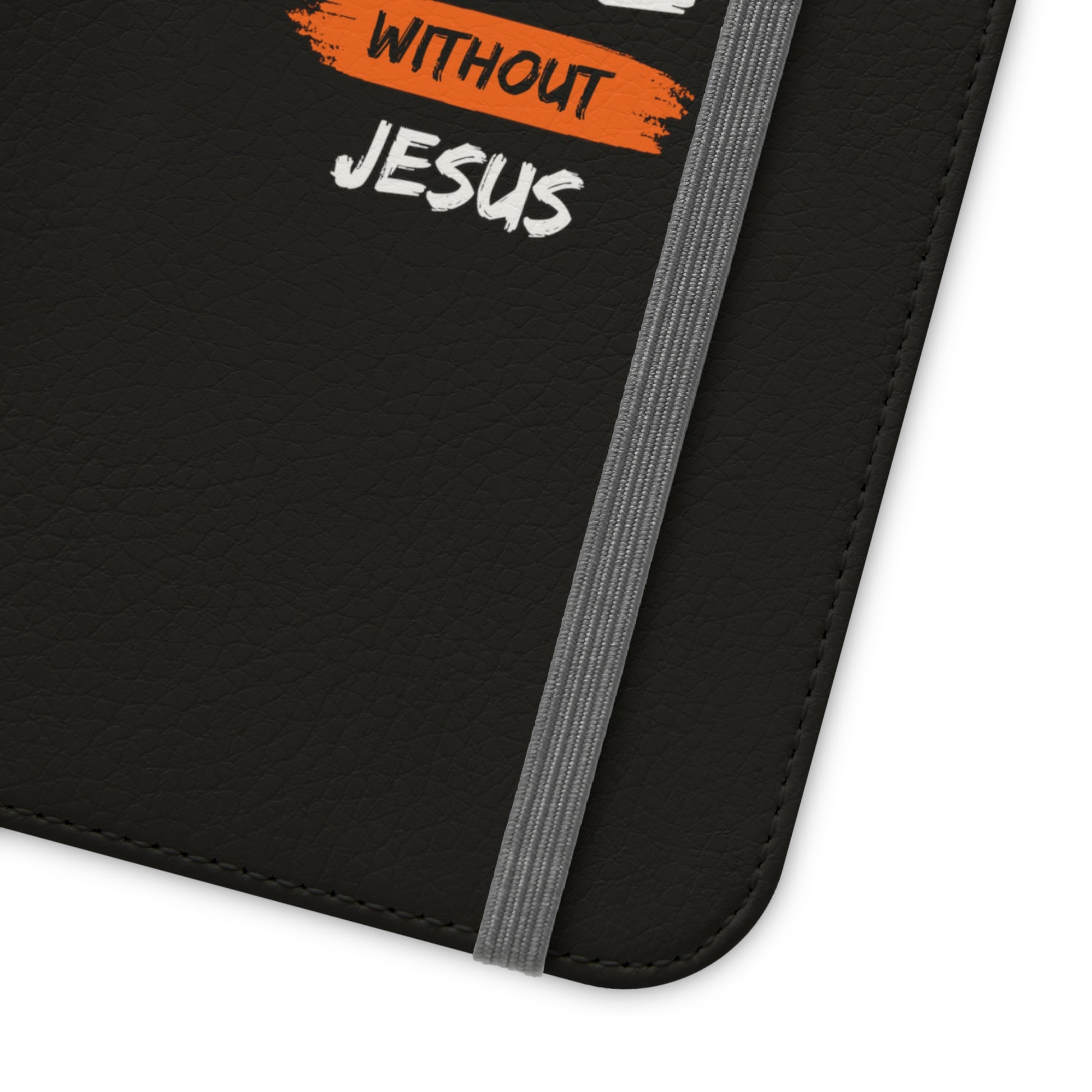 Won't Live Without Jesus Christian Phone Flip Cases Printify