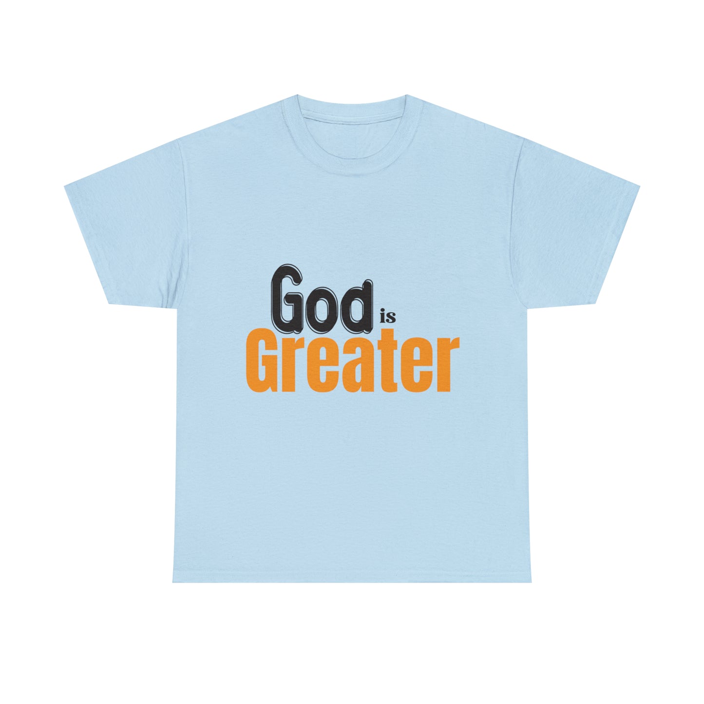 God Is Greater Unisex Heavy Cotton Tee Printify