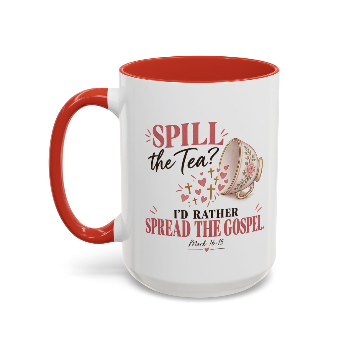 Spill the Tea, Spread the Gospel Christian Coffee Mug