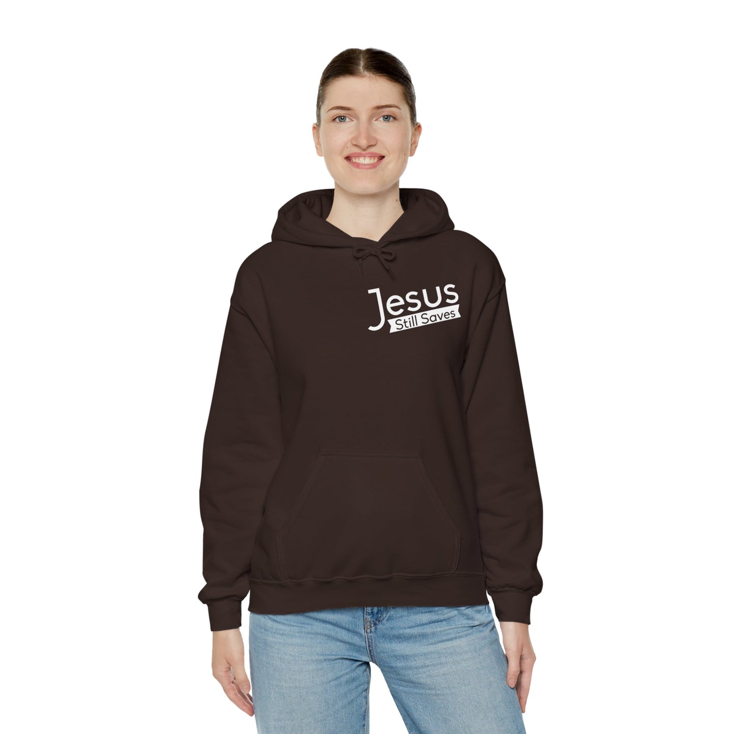 Jesus Still Saves Unisex Christian Hooded Pullover Sweatshirt