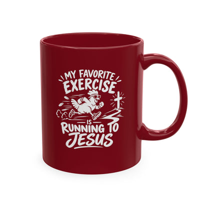 My Favorite Exercise Is Running to Jesus Christian Ceramic Mug