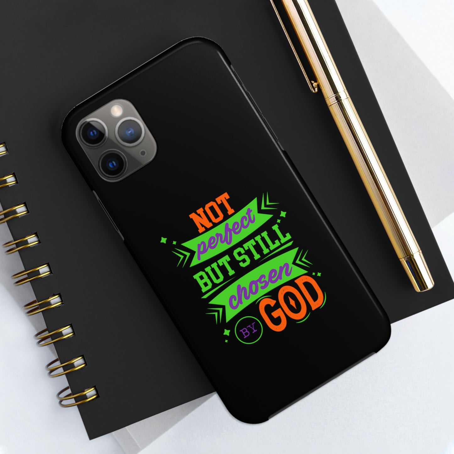 Not Perfect But Still Chosen By God Tough Phone Cases, Case-Mate