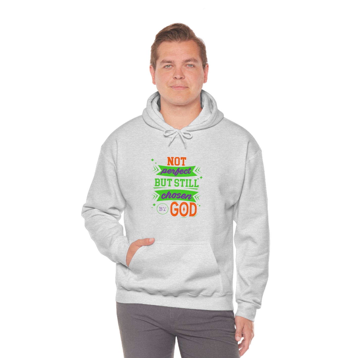 Not Perfect But Still Chosen By God Unisex Hooded Sweatshirt