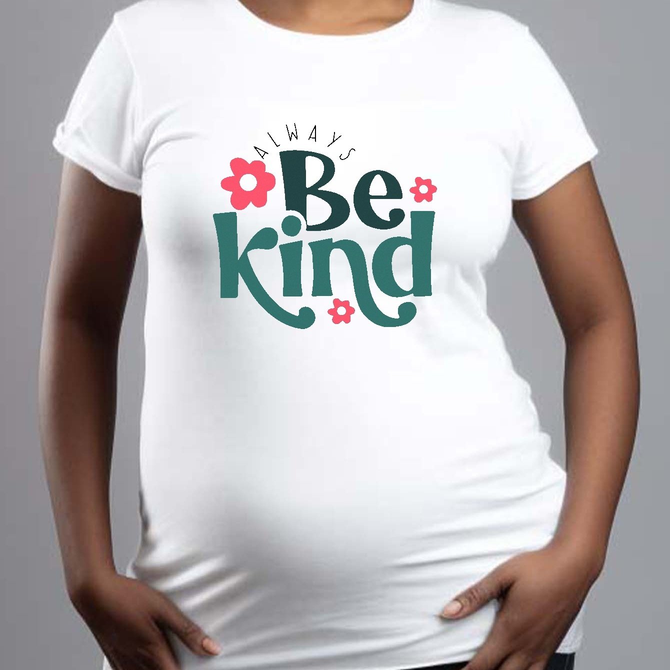 Be Kind Women's Christian Maternity T-shirt claimedbygoddesigns