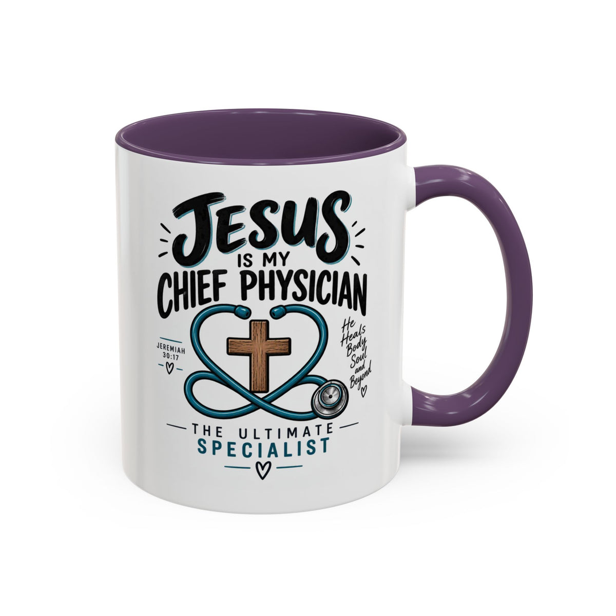 Jesus Is My Chief Physician Accent Coffee Mug – Christian Faith Medical Gift
