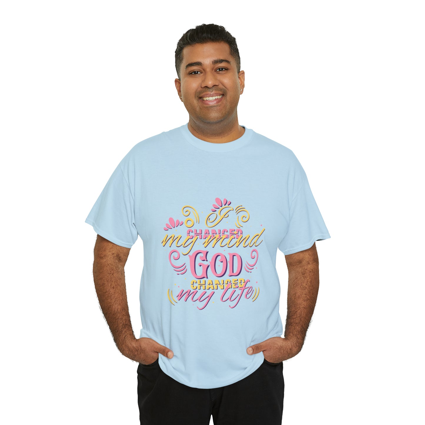 I Changed My Mind God Changed My Life Unisex Heavy Cotton Tee