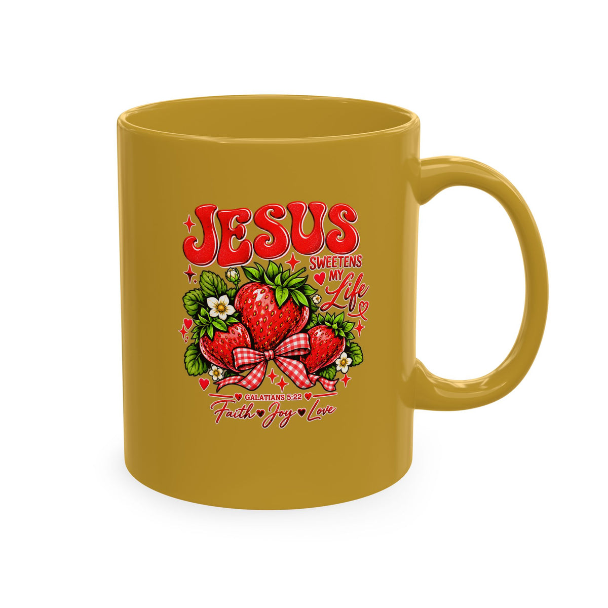 Ceramic Mug — "Jesus Sweetens My Life" Strawberry Faith Coffee Cup
