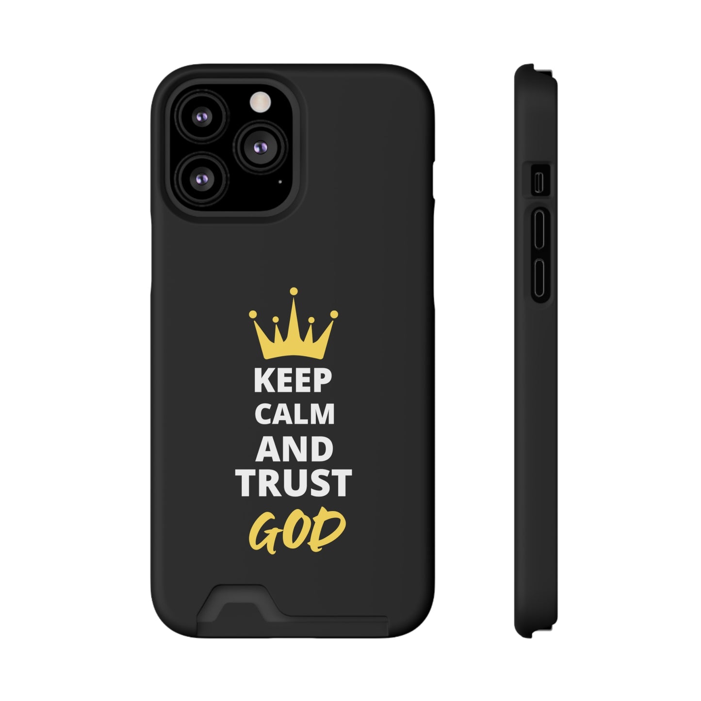 Keep Calm And Trust God Christian Phone Case With Card Holder Printify