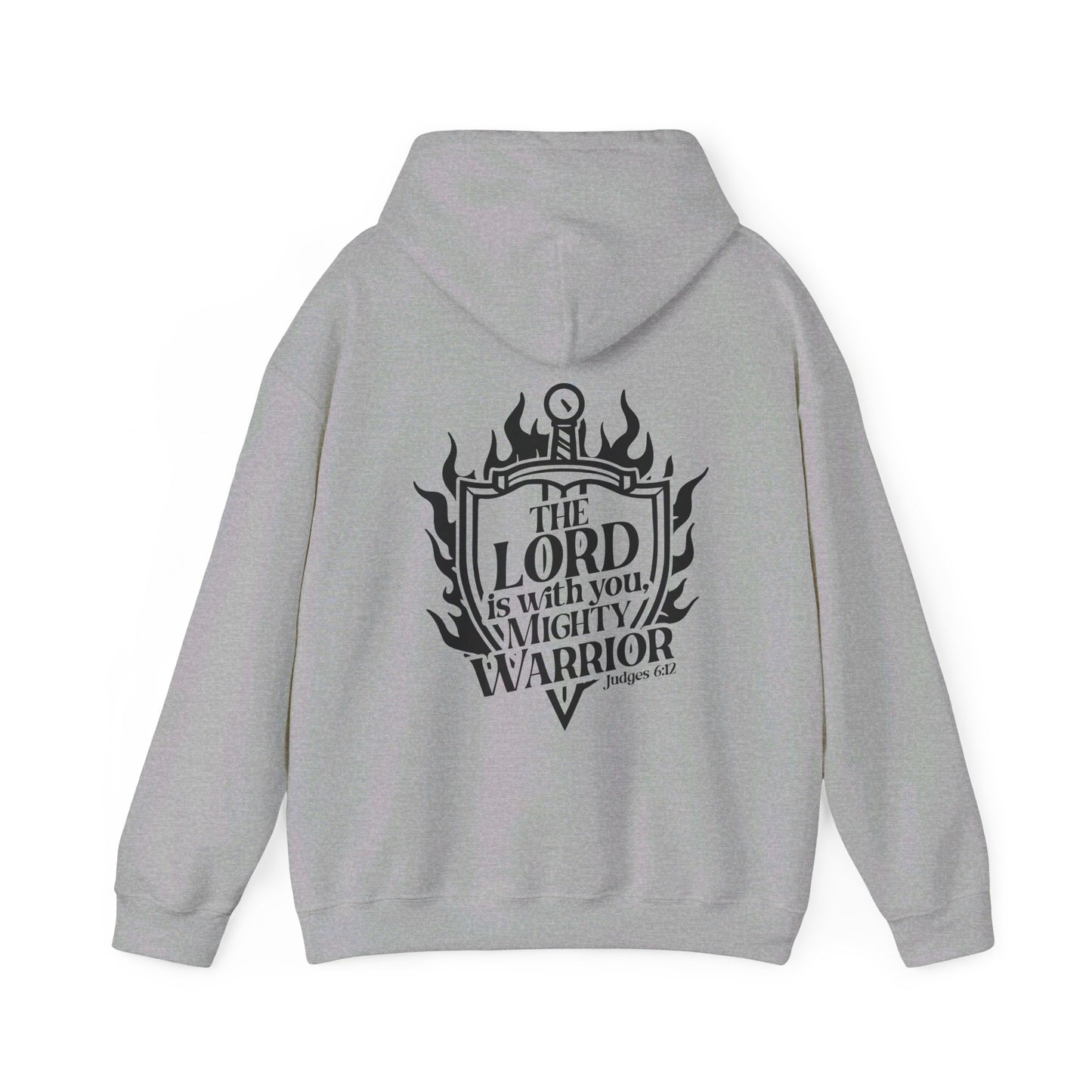 The Lord Is With You Mighty Warrior Unisex Christian Pullover Hooded Sweatshirt