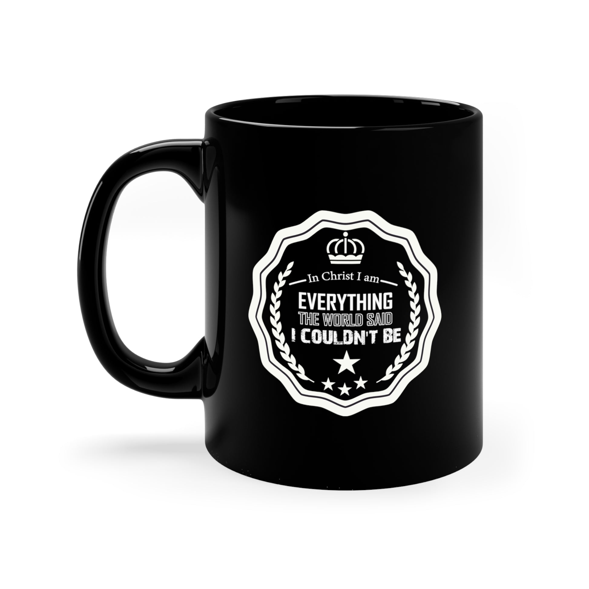 In Christ I Am Everything The World Said I Couldn't Be Black Ceramic Mug 11oz (double sided printing) Printify