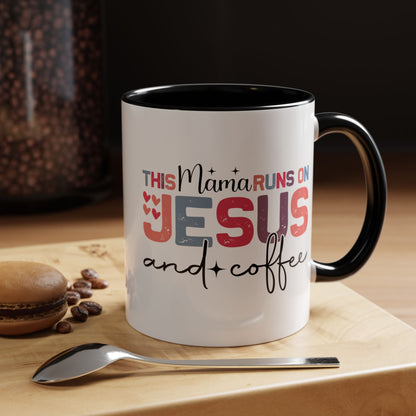 Christian Ceramic Mug - This Mama Runs On Him & Coffee Christian Accent Coffee Mug (11, 15oz)