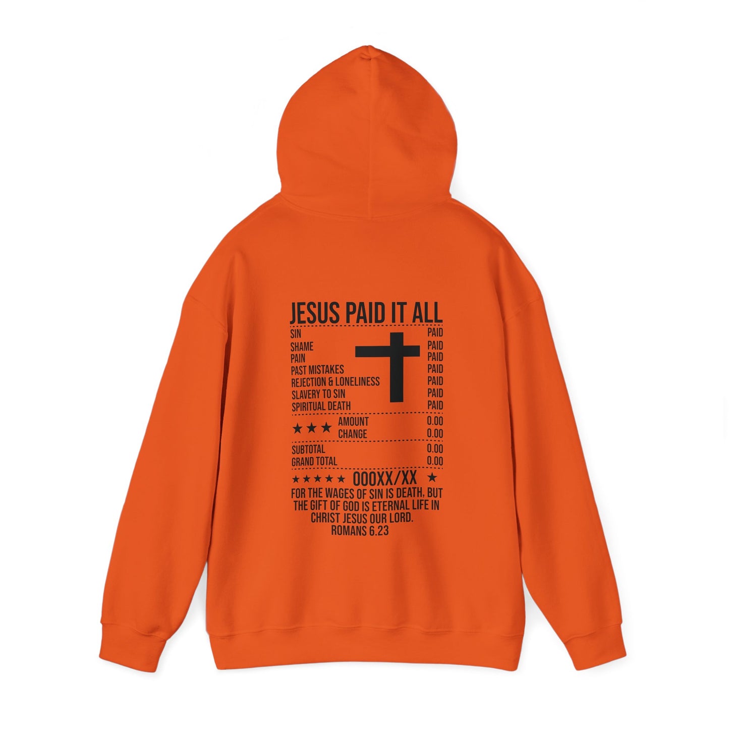 Paid In Full Jesus Paid It All Unisex Christian Hooded Pullover Sweatshirt