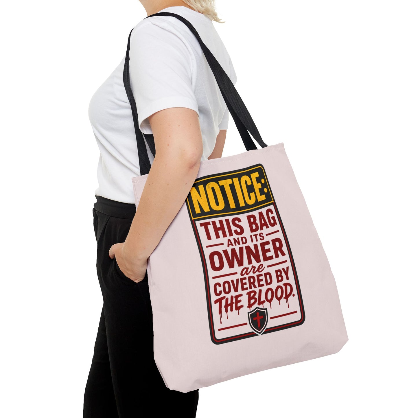 Tote Bag — "NOTICE: This Bag and Its Owner Are Covered by the Blood" Christian Faith Tote - ClaimedbyGodDesigns