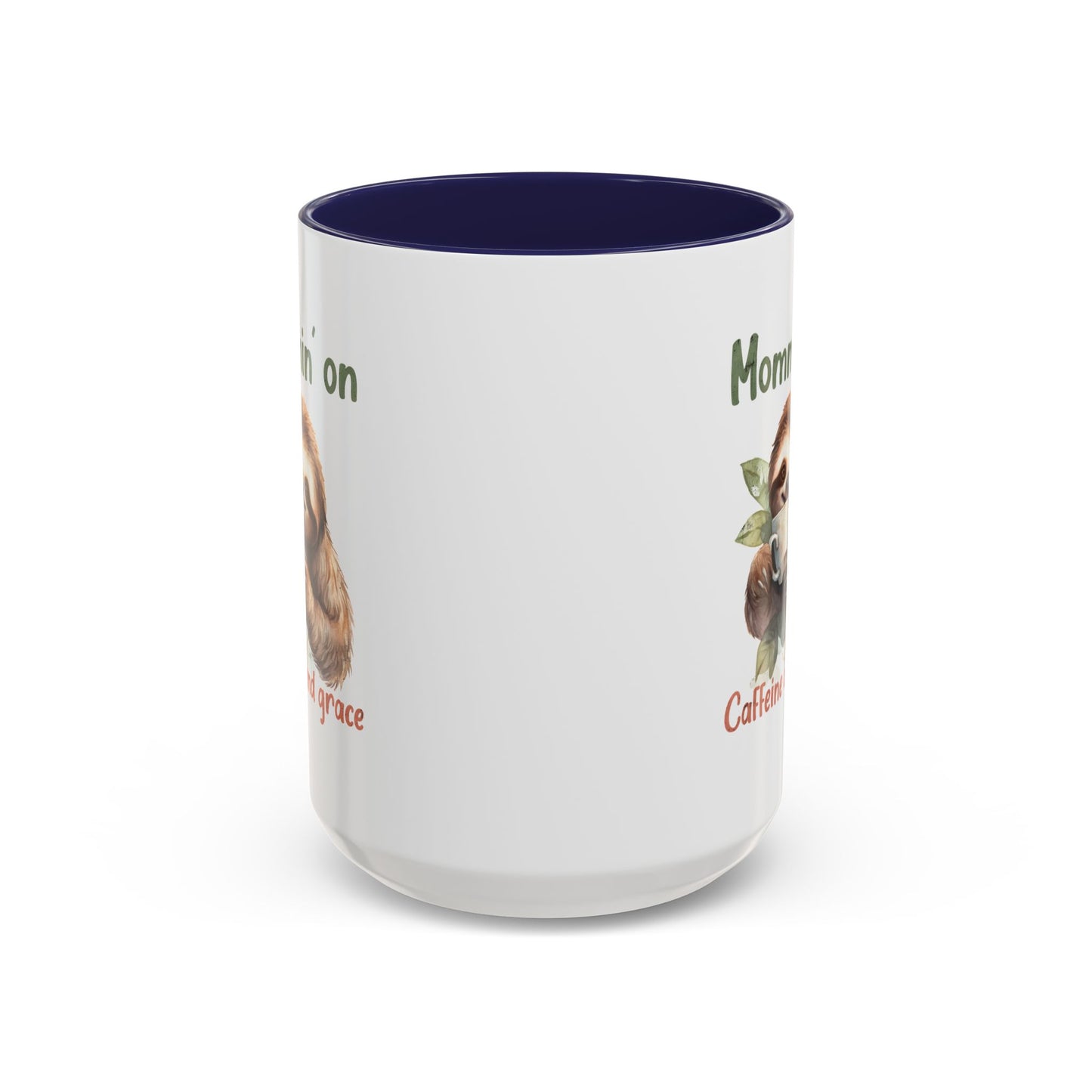 Sloth Mom Coffee Accent Mug - 'Mommin' on Caffeine and Grace' - Cute Gift for Christian Moms