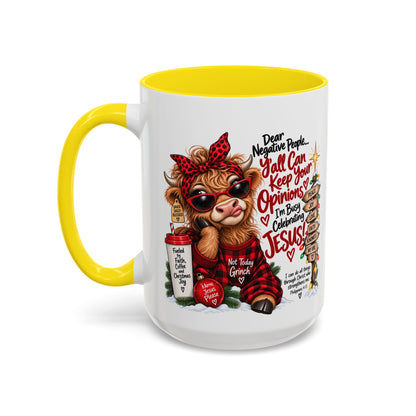 Dear Negative People… I’m Busy Celebrating Jesus! Christmas Cow Mug