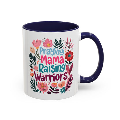Floral Inspirational Coffee Accent Mug - Praying Mama Raising Warriors, Gift for Moms, Mother's Day Mug, Motivational Cup, Unique Kitchenware