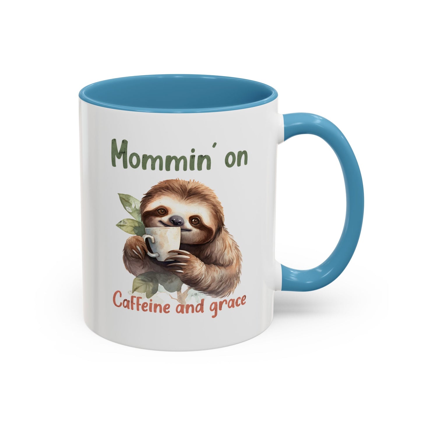 Sloth Mom Coffee Accent Mug - 'Mommin' on Caffeine and Grace' - Cute Gift for Christian Moms