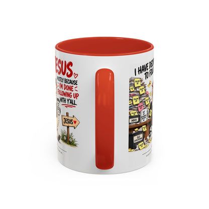 I Have Decided to Follow Jesus Coffee Mug (Christian Faith Ceramic Mug)