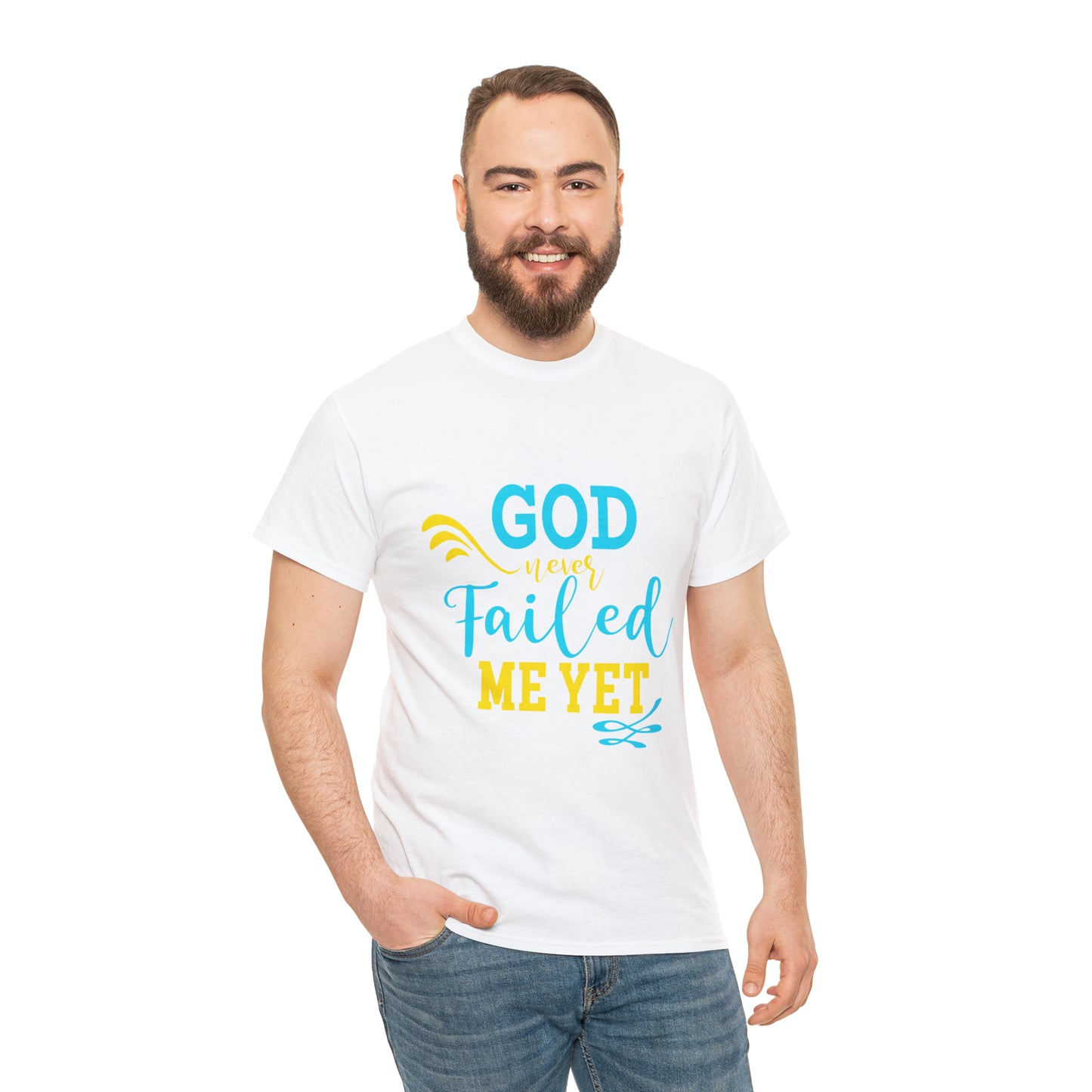 God Never Failed Me Yet Unisex Heavy Cotton Tee