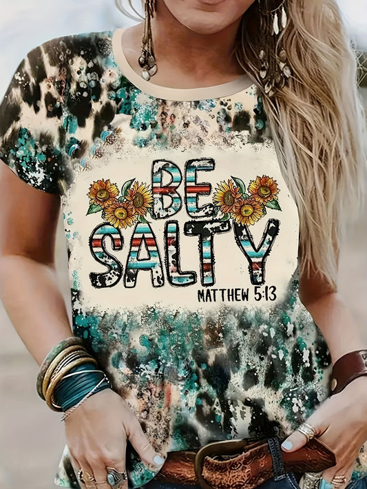 Matthew 5:13 Be Salty Women's Christian T-shirt claimedbygoddesigns