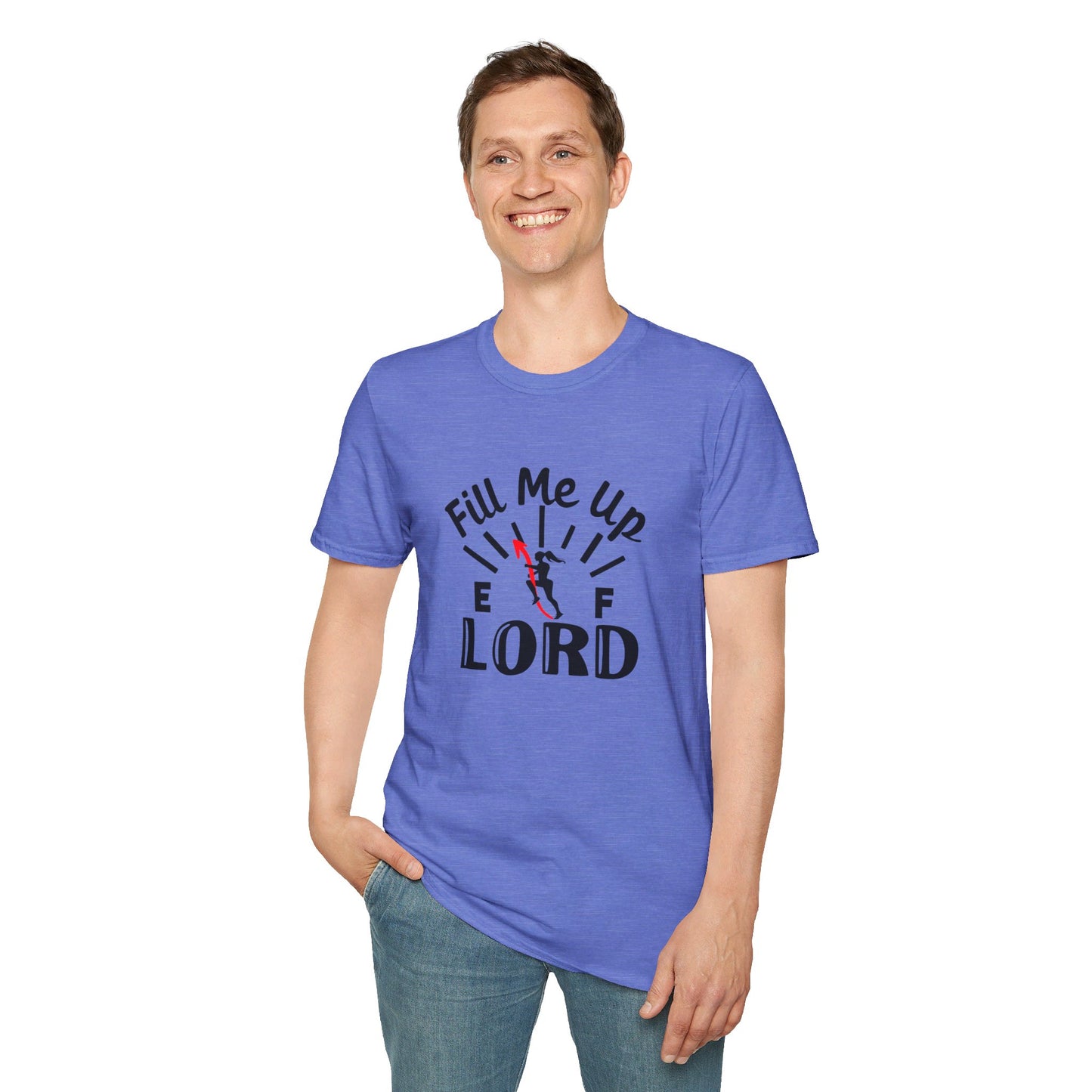 Fill Me Up Lord Funny Unisex Christian T-shirt