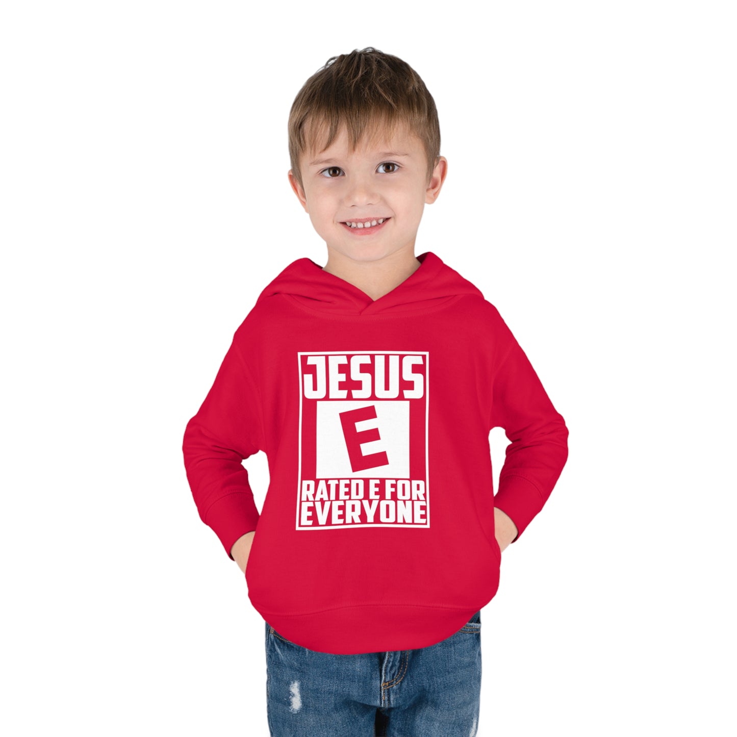 Jesus Rated E For Everyone Toddler Pullover Fleece Hooded Sweatshirt