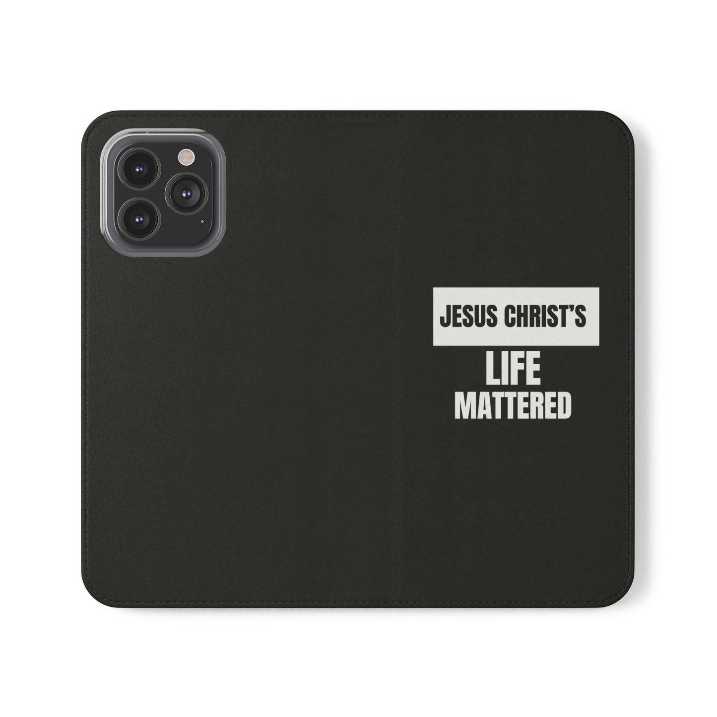 Jesus Christ's Life Mattered Christian Phone Flip Cases Printify